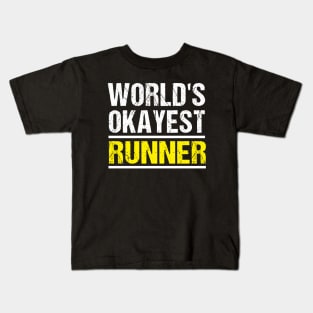 World's Okayest Runner - Fun Runner's Gift Kids T-Shirt